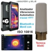 Telefono+termografica vibrometro triaxial foto maquina y color ISO 10816 VSHOOTER3IR GimateG